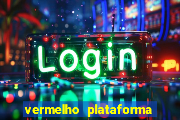 vermelho plataforma de jogos